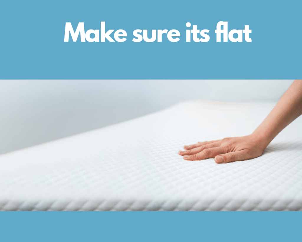 make-sure-mattress-is-flat